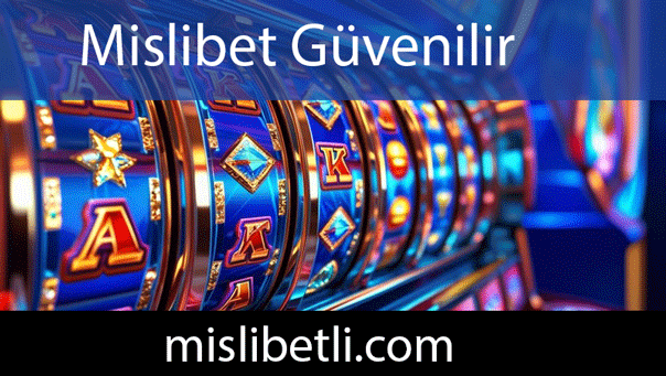 Mislibet güvenilir şekilde hareket eden platformdur.