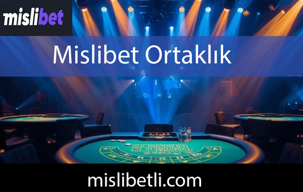 Mislibet ortaklık anlaşması yapılabilecek elit mekandır.